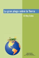 La Gran Plaga Sobre La Tierra af Jes?'s Alverto Arellano Ram Rez