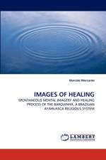 Images of Healing af Marcelo Mercante