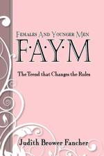 Females and Younger Men, Faym af Judith Brower Fancher