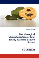 Morphological characterization of four locally available papaya cultivars af Jean Nicola Baxy