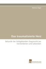 Das Traumatisierte Herz af Beatrice Vogel