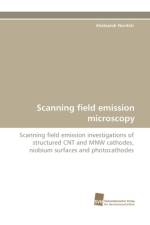 Scanning Field Emission Microscopy af Aliaksandr Navitski