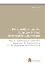 Die Konstituierung Der Raum-Zeit in Einer Einheitlichen Naturtheorie af Martin Kober