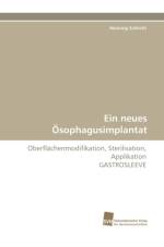 Ein Neues Osophagusimplantat af Henning Schlicht