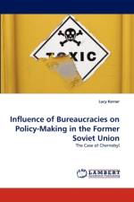 Influence of Bureaucracies on Policy-Making in the Former Soviet Union af Lucy Kerner