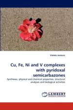 Cu, Fe, Ni and V complexes with pyridoxal semicarbazones af Violeta Jevtovic