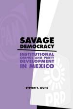 Savage Democracy af Steven T. (University of Redlands) Wuhs