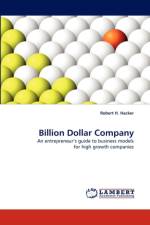 Billion Dollar Company af Robert H Hacker