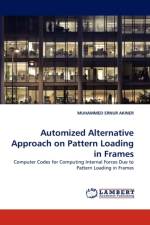 Automized Alternative Approach on Pattern Loading in Frames af Muhammed Ernur Akiner