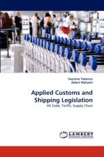 Applied Customs and Shipping Legislation af Zebert Mahachi