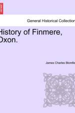 History of Finmere, Oxon. af James Charles Blomfield