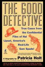 The Good Detective af Patricia Holt