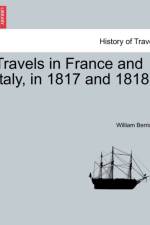 Travels in France and Italy, in 1817 and 1818. af William Berrian