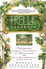The Trellis Cookbook af Marcel Desaulniers
