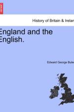 England and the English. af Edward George Bulwer