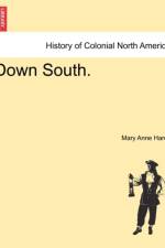 Down South. af Mary Anne Hardy