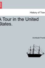 A Tour in the United States. af Archibald Prentice