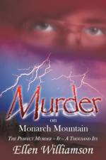 Murder on Monarch Mountain af Ellen Williamson
