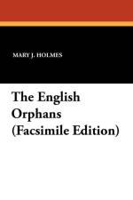 English Orphans (Facsimile Edition) af Mary J Holmes