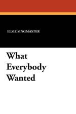 What Everybody Wanted af Elsie Singmaster