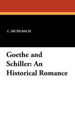 Goethe and Schiller af L Muhlbach
