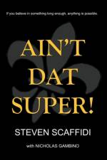 Ain't DAT Super! af Steven Scaffidi