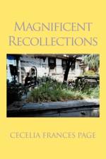 Magnificent Recollections af Frances Page Cecelia Frances Page