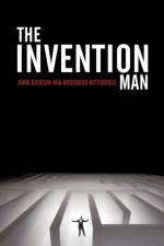 The Invention Man af John Aka Rosebudd Bitterdose Dickson