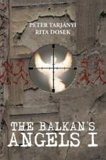 The Balkan's Angels I af P Ter Tarj Nyi