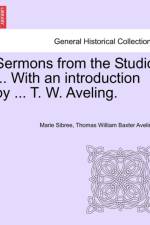 Sermons from the Studio ... with an Introduction by ... T. W. Aveling. af Marie Sibree