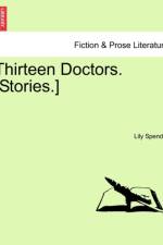Thirteen Doctors. [Stories.] af Lily Spender