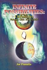 Infinite Possibilities af Joe Pranaitis