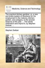The Practical Kitchen Gardiner af Stephen Switzer