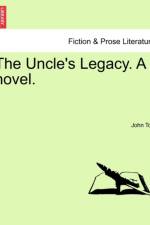 The Uncle's Legacy. a Novel. af John Torr