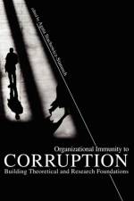 Organizational Immunity to Corruption