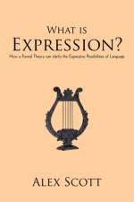 What is Expression? af Alex Scott