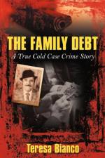 The Family Debt af Bianco Teresa Bianco