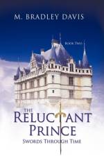 The Reluctant Prince af M. Bradley Davis