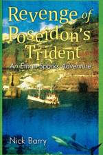 Revenge of Poseidon's Trident af Nick Barry
