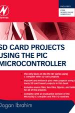SD Card Projects Using the PIC Microcontroller af Dogan (Department of Computer Information Systems Ibrahim
