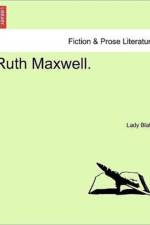 Ruth Maxwell.