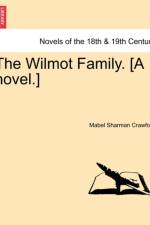 The Wilmot Family. [A Novel.] af Mabel Sharman Crawford