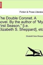 The Double Coronet. a Novel. by the Author of 