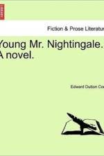 Young Mr. Nightingale. a Novel.