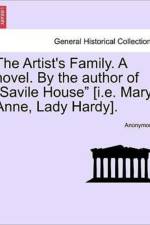 The Artist's Family. a Novel. by the Author of 