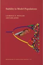 Stability in Model Populations af Laurence D. Mueller
