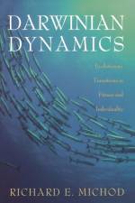 Darwinian Dynamics af Richard E. Michod