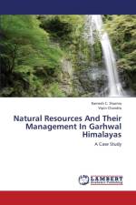 Natural Resources and Their Management in Garhwal Himalayas af Sharma Ramesh C