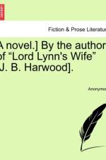 A Novel.] by the Author of 