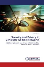 Security and Privacy in Vehicular Ad hoc Networks af Subir Biswas